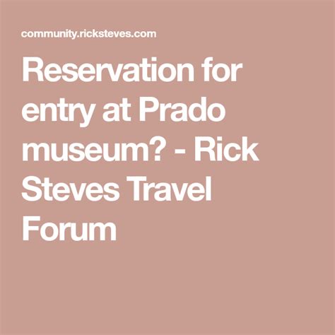 rick steves prado tickets